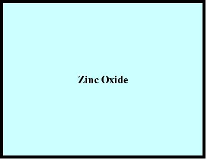 Zinc Oxide