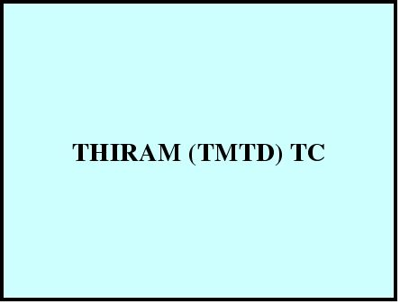 THIRAM (TMTD) TC