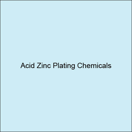 Acid Zinc Plating Chemicals - High Grade Formulation | Superior Quality, Competitive Rates