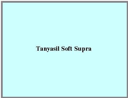 Tanyasil Soft Supra