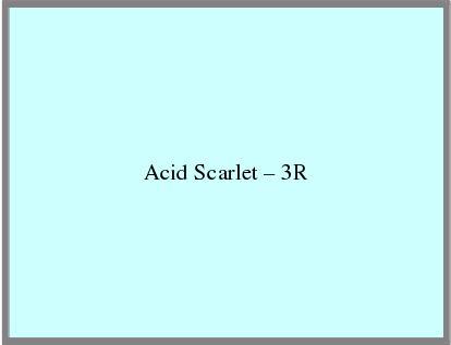 Acid Scarlet a   3R