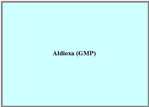 Aldioxa (GMP)