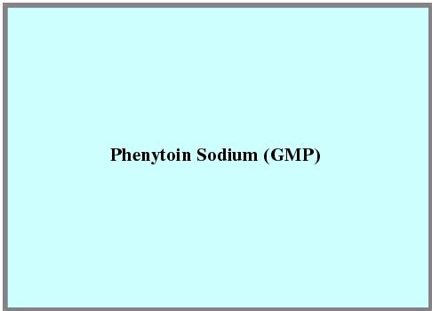 Phenytoin Sodium (Gmp)