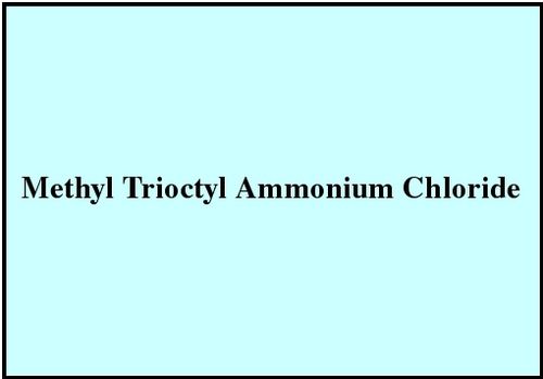 Methyl Trioctyl Ammonium Chloride