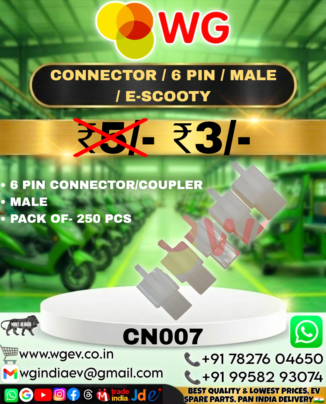 E-Scooty 6 Pin Male Connector - Application: E Scooty