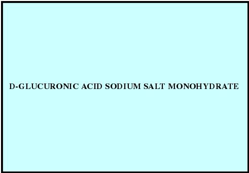  डी-ग्लुकुरोनिक एसिड सोडियम साल्ट मोनोहाइड्रेट 