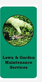 Lawn and Garden Maintenance Services