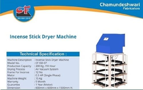 Incense Stick Dryer Machines With Air Vacuum Drying System Capacity: 200 Kg/Hr