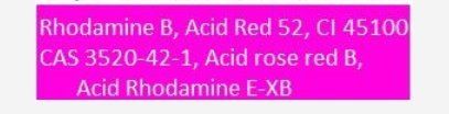 Rhodamine B, C.I. Acid Red 52 Dye