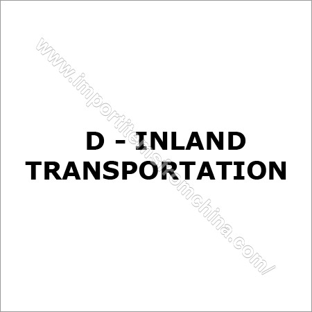 Inland Transportation By IMPORTS FROM CHINA