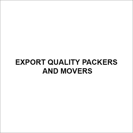 Export Quality Packers and Movers