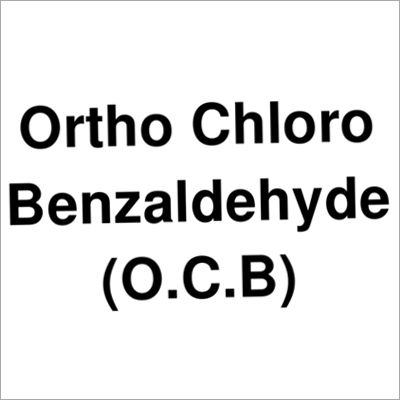 Ortho Chloro Benzaldehyde (O.C.B)