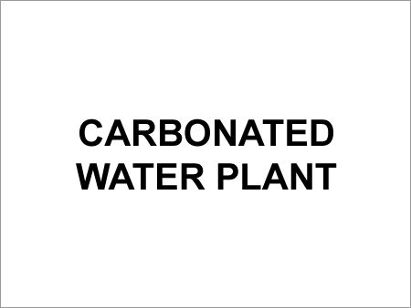 Carbonated Water Plant
