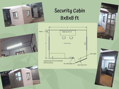  क्लाइंट नीड सिक्योरिटी केबिन के अनुसार 8X8X8 फीट 