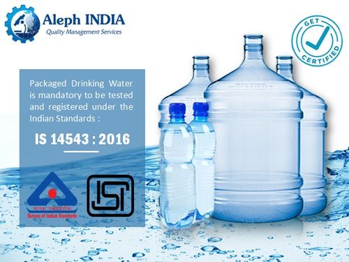 Isi Mark Certification For Packaged Drinking Water By ALEPH ACCREDITATION AND TESTING CENTRE PRIVATE LIMITED