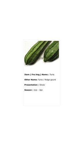 Frozen Green Color Turia Vegetable