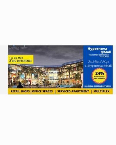 Supertech Hypernova Mall Commercial Service By AdsMediums