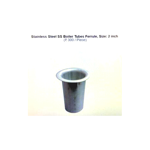 Stainless Steel Boiler Tubes Ferrule