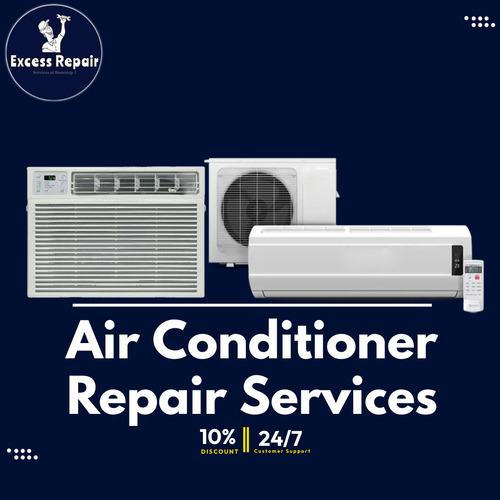 Air Conditioner Repair Services By Excess Repair