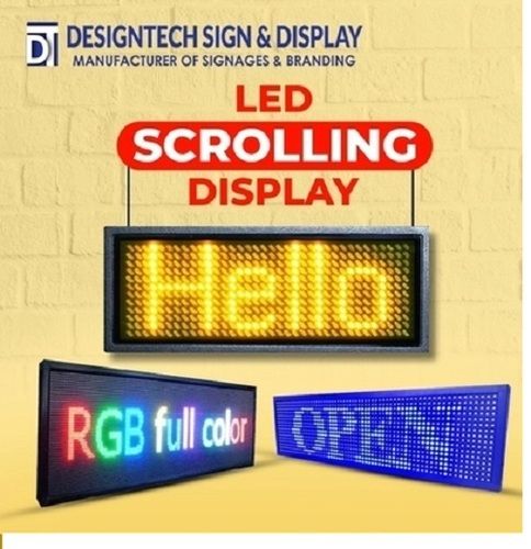 Led Scrolling Display Board for Advertising By DESIGN TECH SIGN & DISPLAY