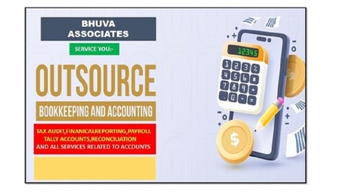 Accounts Outsourcing Services By BHUVA TAX CONSULTANT