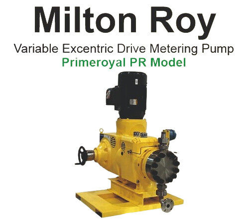 Milton Roy Variable Eccentric Drive Metering Pump Primeroyal PR Models
