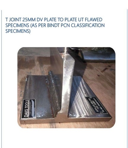 25 Mm T Joint Dv Plate Ut Flawed Specimen As Per Bindt Pcn Classification Specimen