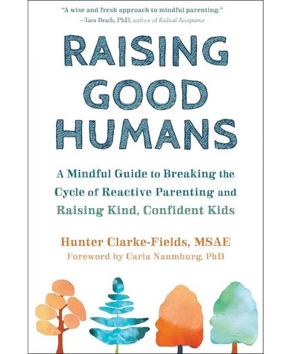 Raising Good Humans English Book - Paper Type: Bright White Paper