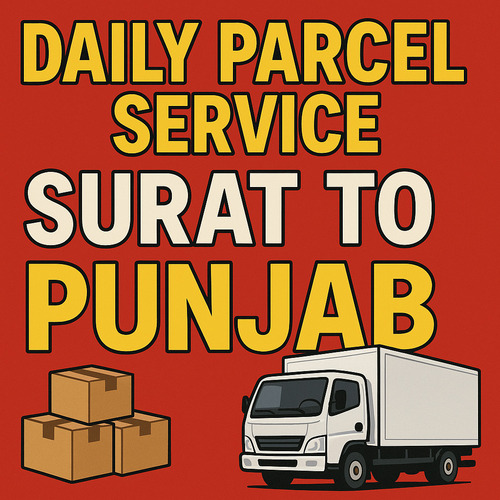 Daily Parcel Service From Surat To Punjab