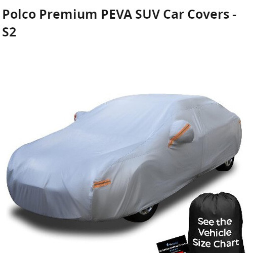 Polco Premium Peva Suv Car Covers - S2 - Dimension (L*W*H): 229" L X 68" W X 675" H