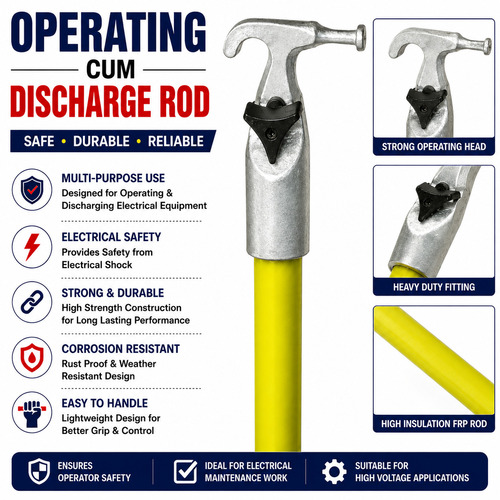 Electrical Operating Cum Discharge Rod