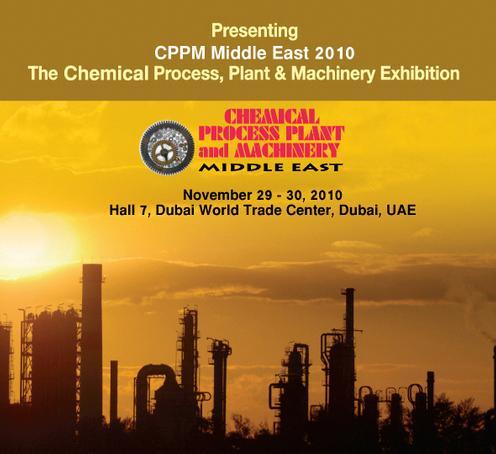 Chemical Process Plant & Machinery Middle East 2010 Exhibition