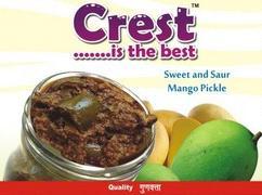 SWEET & SOUR MANGO PICKLE