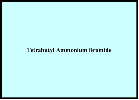 Tetrabutyl Ammonium Bromide