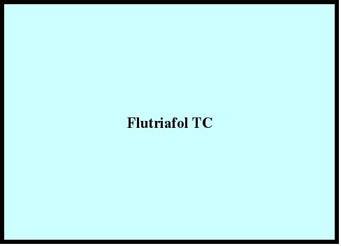 Flutriafol TC