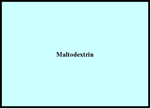 Maltodextrin