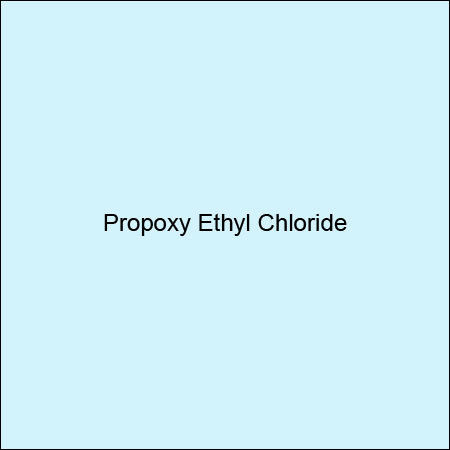 Propoxy Ethyl Chloride