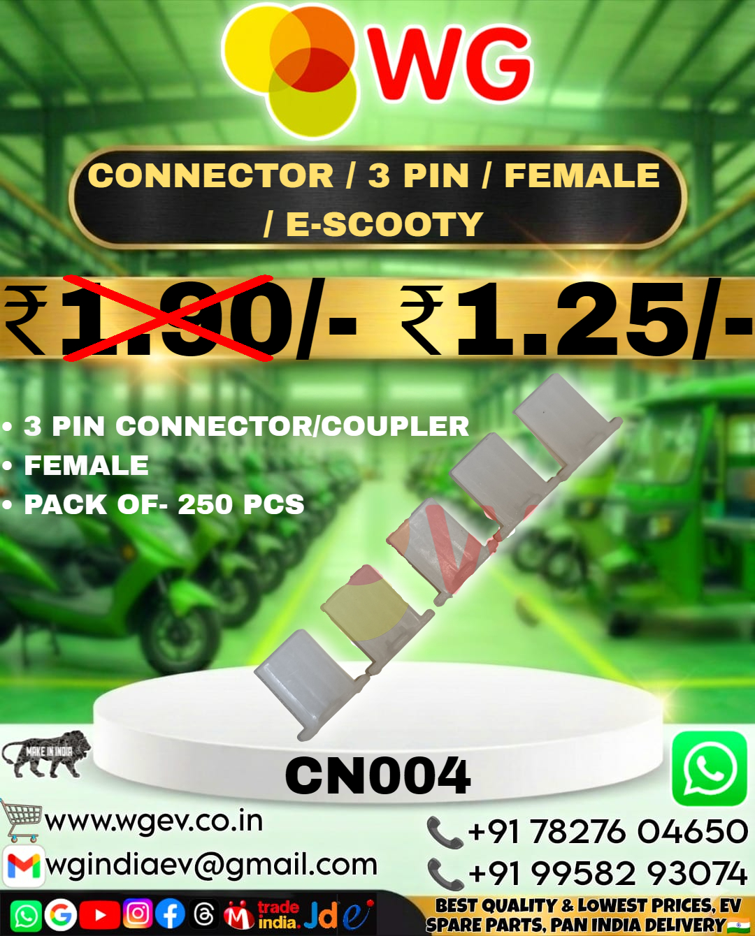 E-Scooty White 3 Pin Female Connector - Application: Electric Scooter