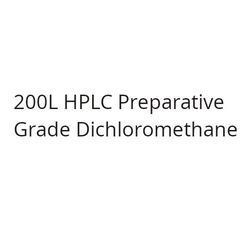 200L HPLC Preparative Grade Dichloromethane
