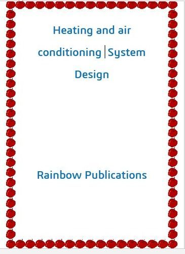 Air Conditioning System Design And Development Service By RAINBOW ENERGY SYSTEMS PVT. LTD.