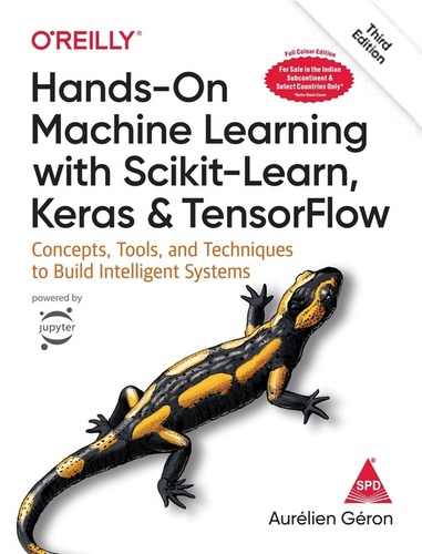 Hands On Machine Learning With Scikit Learn, Keras, And Tensorflow, 3rd Edition Book - Binding: Perfect Bound
