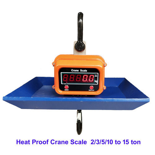 Heat Proof Crane Scale 5 Ton X 1 Kg with Safe Overload of 125%F.S.