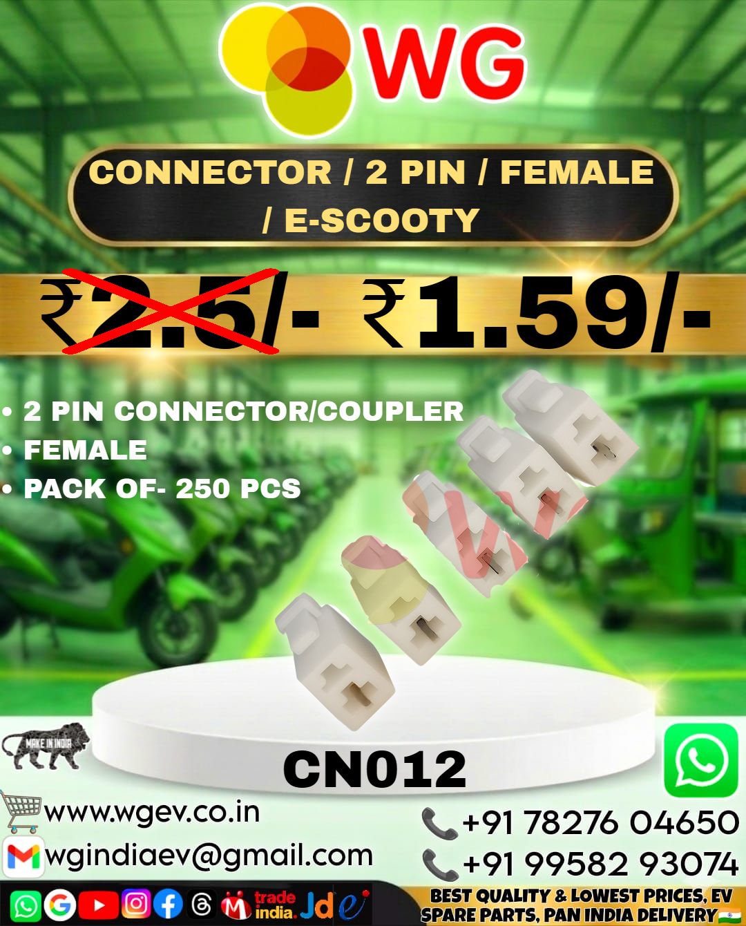 E-Scooty 2 Pin Female Plastic Connector - Application: Electric Scooter