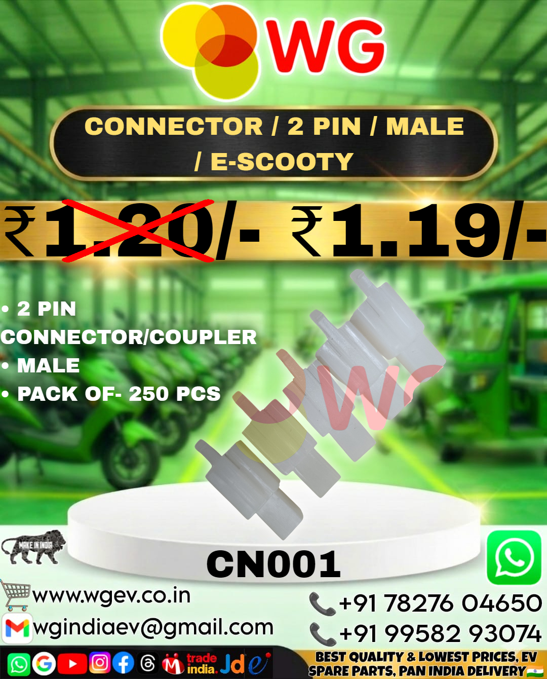 E-scooty 2 Pin Male Connector - Application: E Scooty