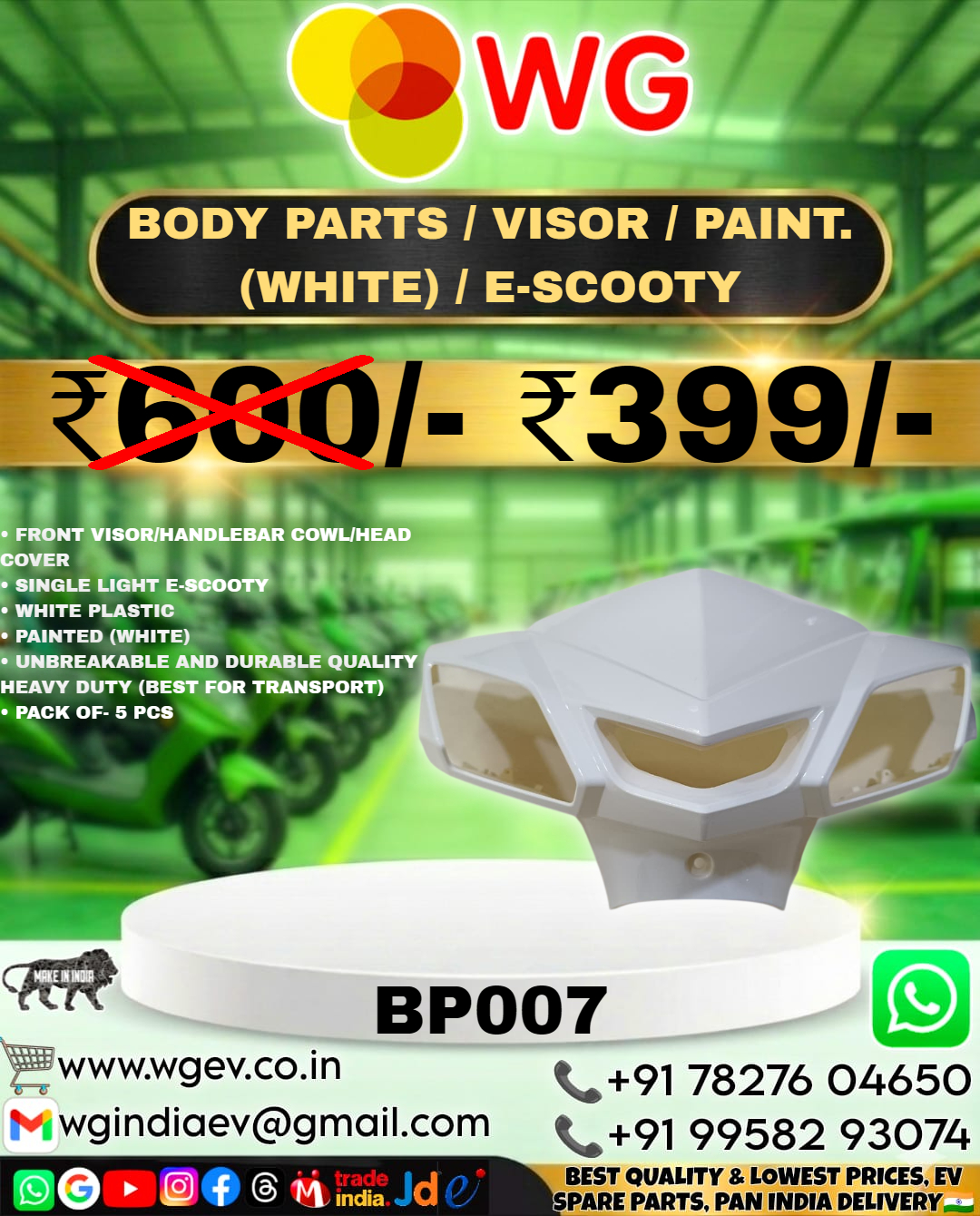 E-Scooty Body Parts White Paint Visor - Material: Plastic