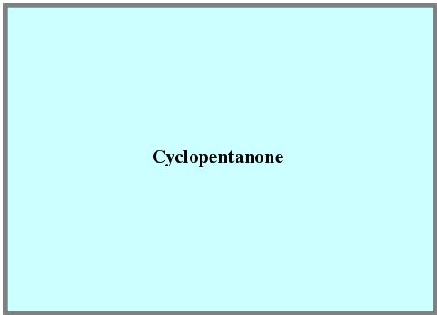 Cyclopentanone