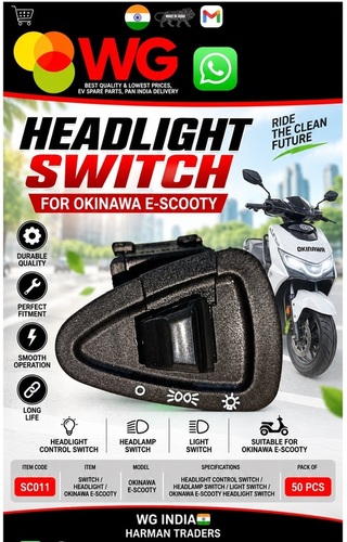 Okinawa E-Scooty Headlight Switch - Features: Durable
