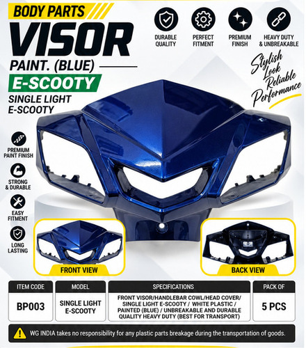 E-Scooty Body Parts Blue Paint Visor - Finish: Powder Coated