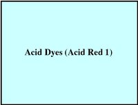 Acid Dyes (Acid Red 1)
