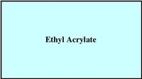 Ethyl Acrylate